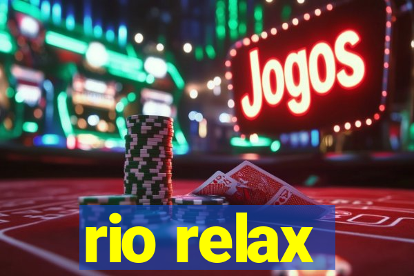 rio relax